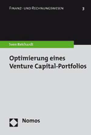 Optimierung eines Venture Capital-Portfolios de Sven Reichhardt