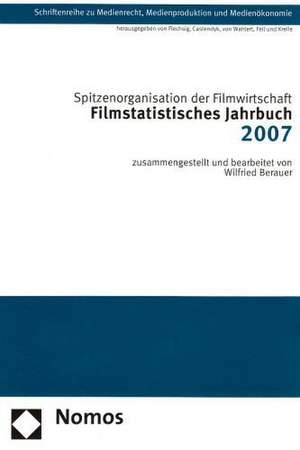 Filmstatistisches Jahrbuch 2007 de Wilfried Berauer