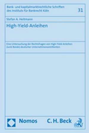 High-Yield-Anleihen de Stefan A. Heitmann