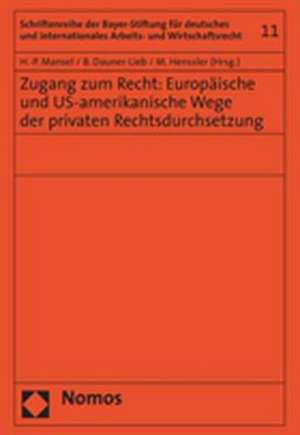 Zugang Zum Recht: Uberlegung de Lege Ferenda Zur Ausweitung Von I de Heinz-Peter Mansel