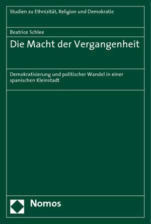 Die Macht der Vergangenheit de Beatrice Schlee