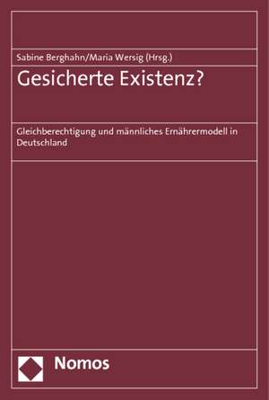 Gesicherte Existenz? de Sabine Berghahn