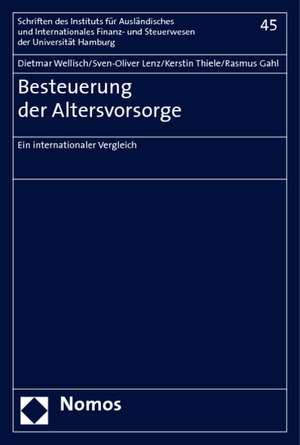 Besteuerung der Altersvorsorge de Dietmar Wellisch