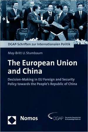 The European Union and China de May-Britt U. Stumbaum