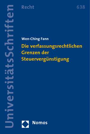 Die Verfassungsrechtlichen Grenzen Der Steuervergunstigung: Celebrating the 25th Anniversary of the McCloy Program at Harvard University de Wen-Ching Fann