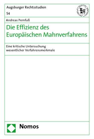 Die Effizienz des Europäischen Mahnverfahrens de Andreas Pernfuß