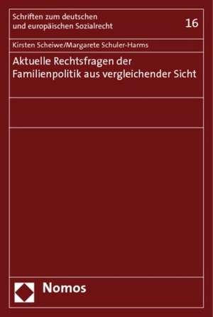 Aktuelle Rechtsfragen Der Familienpolitik Aus Vergleichender Sicht: Jahrbuch Zur Organisation Fur Sicherheit Und Zusammenarbeit in Europa (Osze) de Kirsten Scheiwe