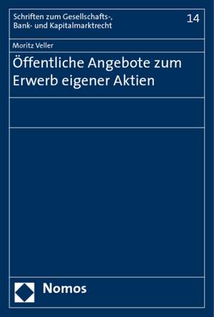 Öffentliche Angebote zum Erwerb eigener Aktien de Moritz Veller