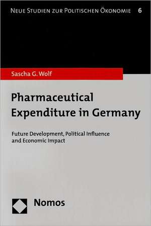 Pharmaceutical Expenditure in Germany de Sascha G. Wolf