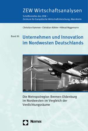 Unternehmen und Innovation im Nordwesten Deutschlands de Christian Rammer