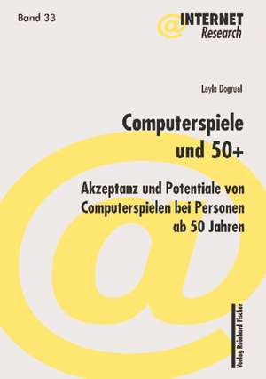 Computerspiele und 50+ de Leyla Dogruel