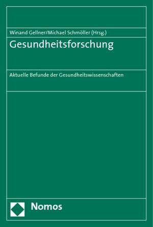 Gesundheitsforschung de Winand Gellner