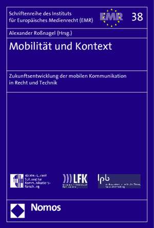 Mobilität und Kontext de Alexander Roßnagel