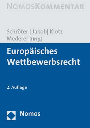 Europäisches Wettbewerbsrecht de Helmuth Schröter