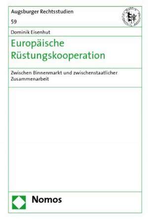 Europäische Rüstungskooperation de Dominik Eisenhut