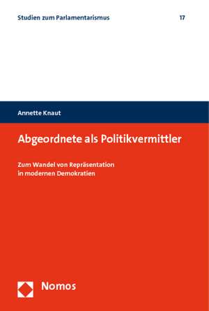 Abgeordnete als Politikvermittler de Annette Knaut