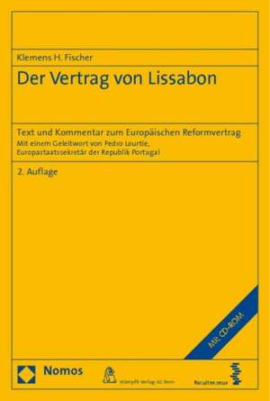 Der Vertrag von Lissabon de Klemens H. Fischer