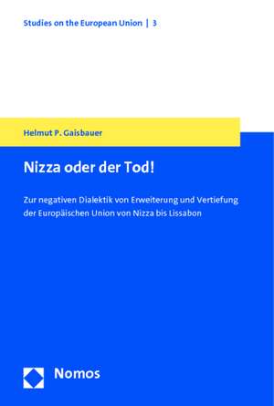 Nizza oder der Tod! de Helmut P. Gaisbauer