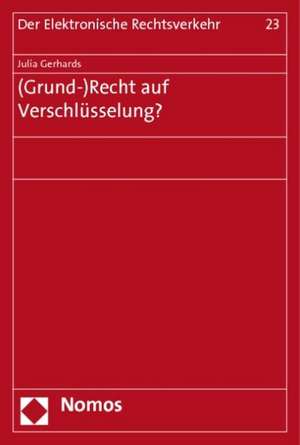 (Grund-)Recht Auf Verschlusselung?: Bildbezogenes Handeln Und Peergroup-Kommunikation Auf Facebook & Co. de Julia Gerhards