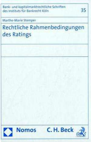 Rechtliche Rahmenbedingungen Des Ratings: Unter Besonderer Berucksichtigung Der Friedenspflicht de Marthe-Marie Stemper