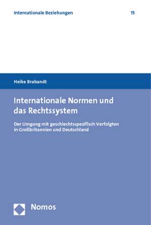 Internationale Normen und das Rechtssystem de Heike Brabandt