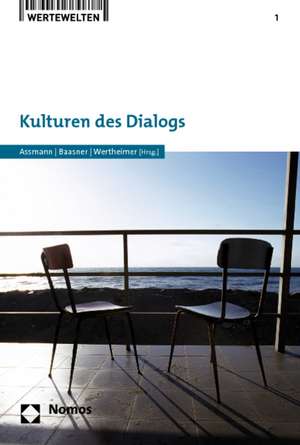 Kulturen Des Dialogs: Rechtsgrundlagen Und Praktische Anwendung de Heinz-Dieter Assmann