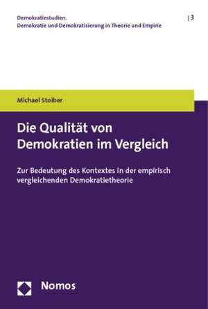 Die Qualität von Demokratien im Vergleich de Michael Stoiber