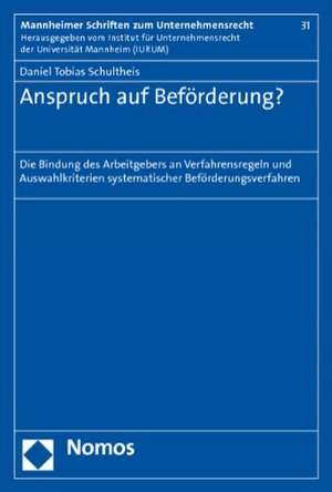 Anspruch auf Beförderung? de Daniel Tobias Schultheis