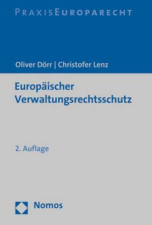 Europäischer Verwaltungsrechtsschutz de Oliver Dörr