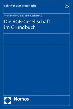 Die BGB-Gesellschaft im Grundbuch de Walter Bayer