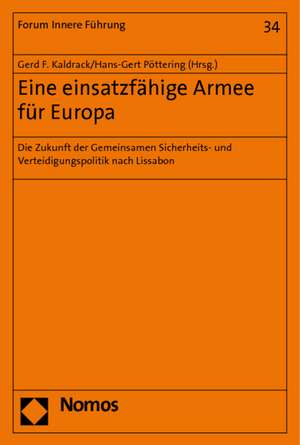 Eine einsatzfähige Armee für Europa de Gerd F. Kaldrack