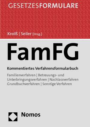 Gesetzesformulare FamFG de Ludwig Kroiß