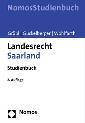 Landesrecht Saarland de Christoph Gröpl