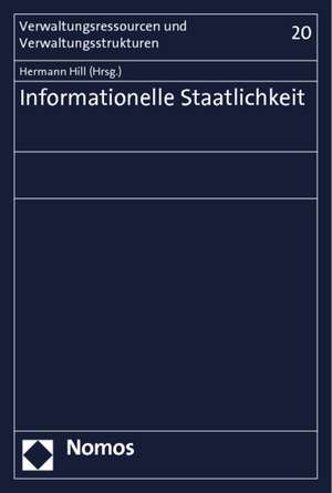 Informationelle Staatlichkeit de Hermann Hill