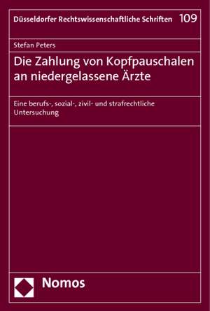 Die Zahlung von Kopfpauschalen an niedergelassene Ärzte de Stefan Peters