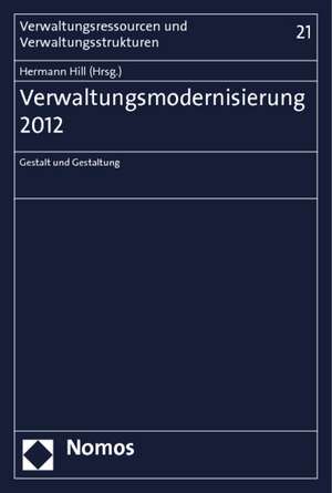 Verwaltungsmodernisierung 2012 de Hermann Hill