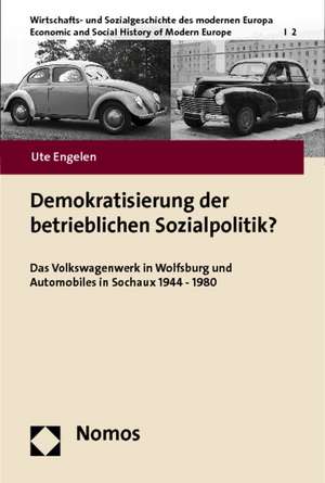 Demokratisierung der betrieblichen Sozialpolitik? de Ute Engelen