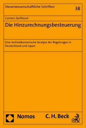 Die Hinzurechnungsbesteuerung de Carsten Quilitzsch