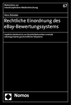 Rechtliche Einordnung des eBay-Bewertungssystems de Vera Zielasko