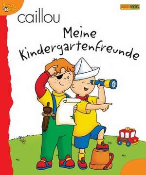 Caillou Kindergartenfreunde