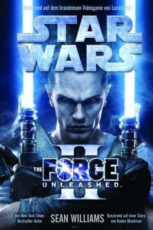 Star Wars: The Force Unleashed 2 de Sean Williams