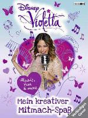 Disney Violetta - Mein kreativer Mitmach-Spaß