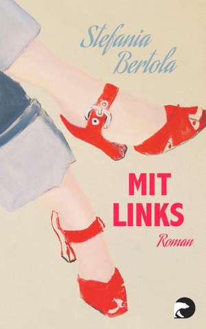 Mit Links de Stefania Bertola