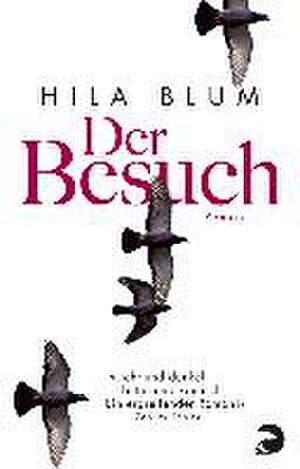 Der Besuch de Hila Blum