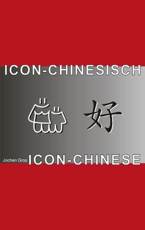 Icon-Chinesisch de Jochen Gros