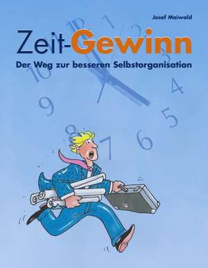 Zeit-Gewinn de Josef Maiwald