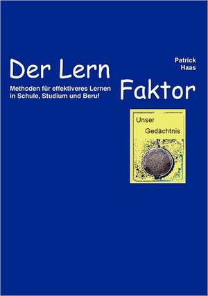 Der Lernfaktor de Patrick Haas