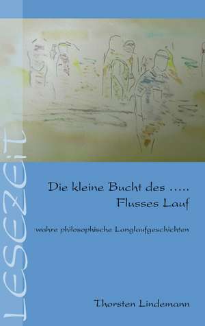 Die Kleine Bucht Des ... Flusses Lauf: Heilung Von Besetzungen de Thorsten Lindemann