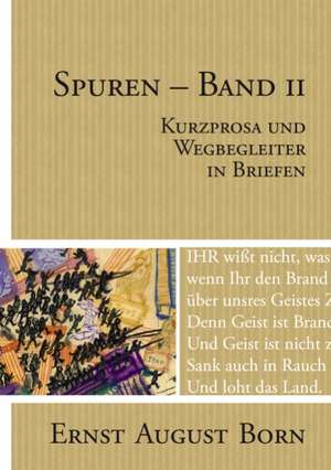 Spuren - Band 2 de Ernst August Born