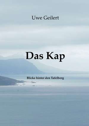 Das Kap de Uwe Geilert